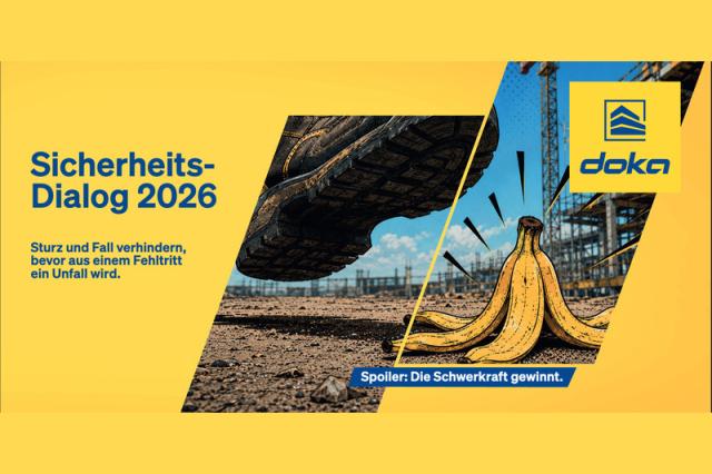 Grafik zum Doka Sicherheits-Dialog 2026 mit Baustellenszene, schwerem Bauteil und Bananenschale als symbolischer Stolperfalle. Dazu die Hinweise „Sturz und Fall verhindern, bevor aus einem Fehltritt ein Unfall wird“ und „Spoiler: Die Schwerkraft gewinnt.“