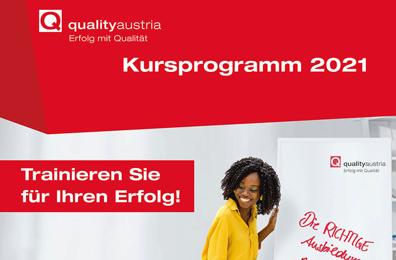 Quality Austria setzt im neuen Kursprogramm 2021 voll auf Flexibilität