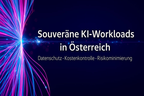 Souveräne KI für österreichische Unternehmen